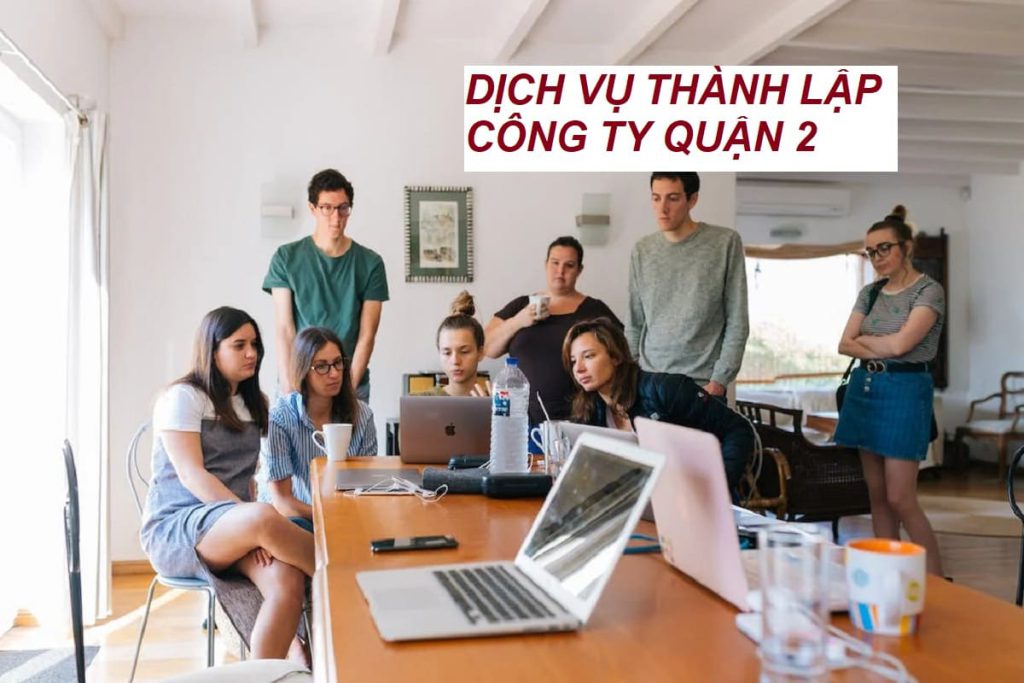 Dịch vụ thành lập công ty quận 2