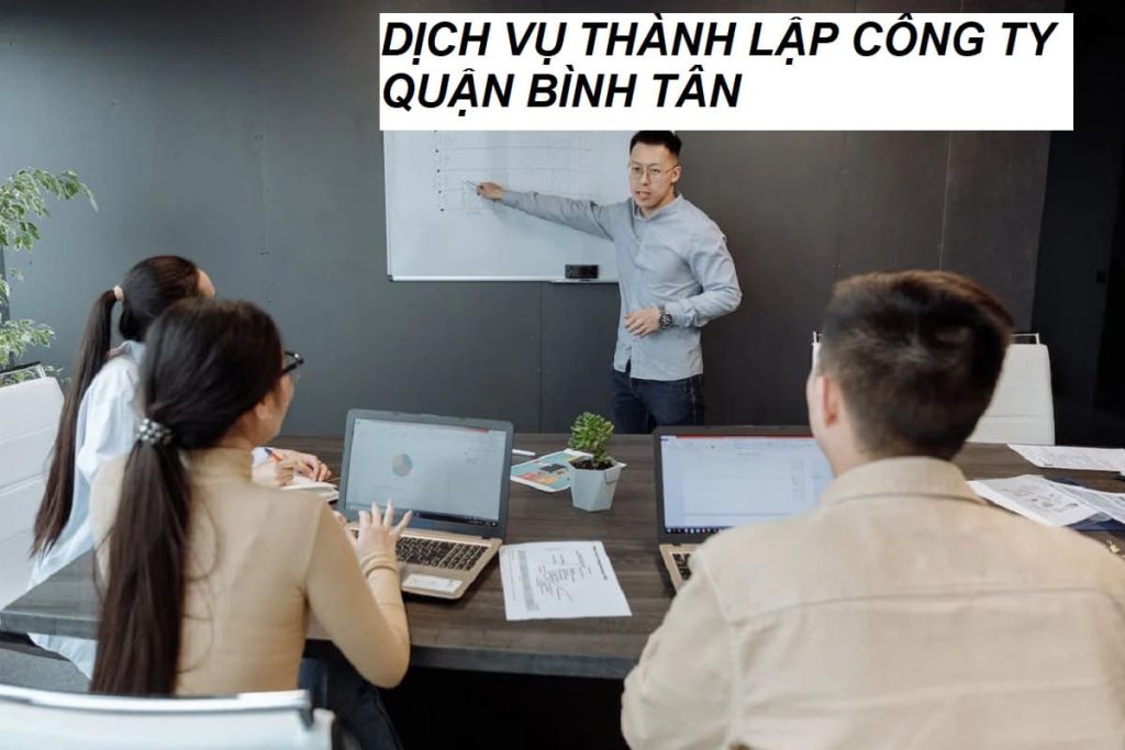 Dịch vụ thành lập công ty quận Bình Tân