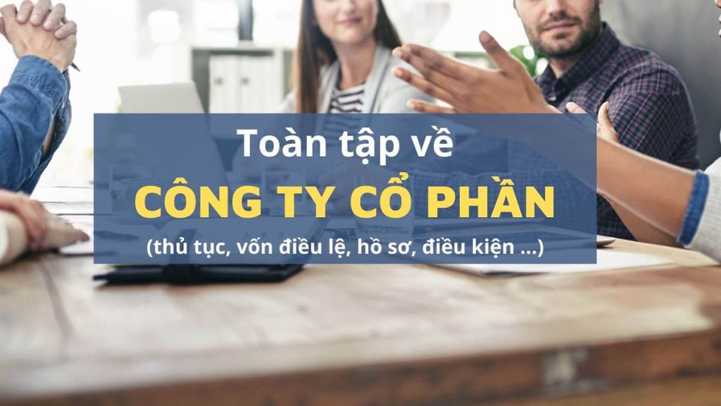 Hồ sơ thành lập công ty cổ phần