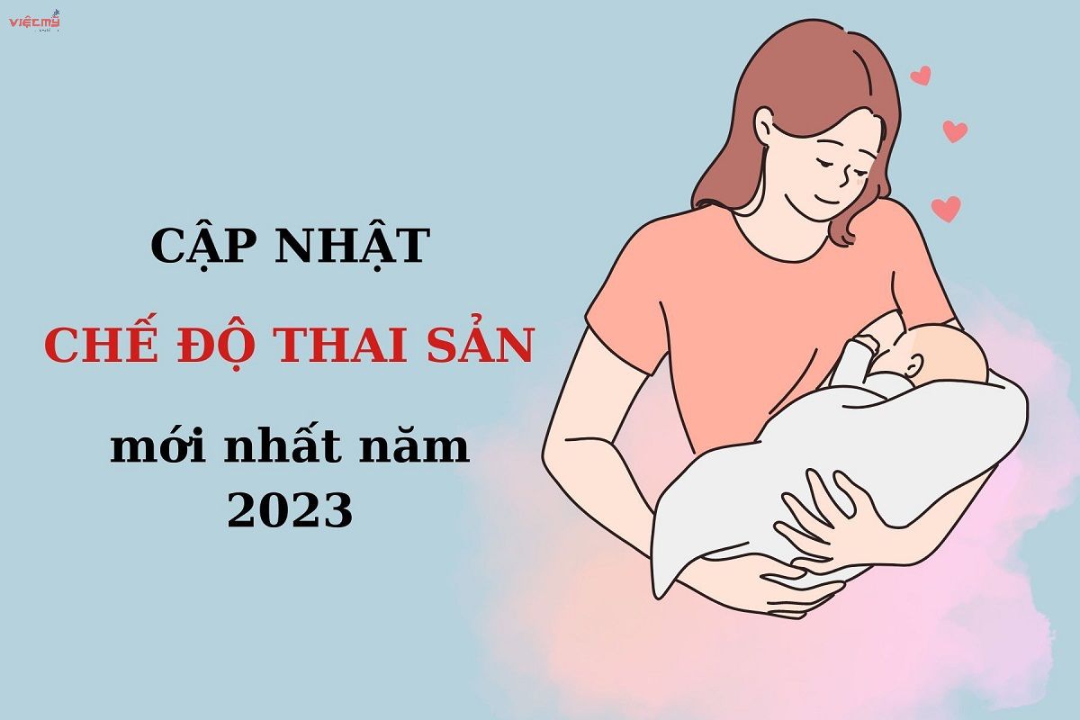 Chế độ thai sản 2023