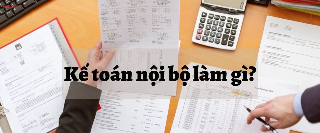 Dịch vụ kế toán nội bộ