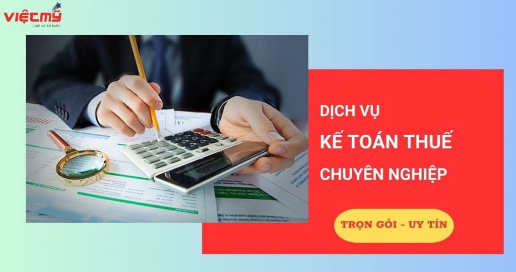 Dịch vụ kế toán thuế chuyên nghiệp