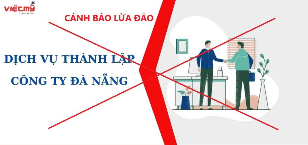 dịch vụ thành lập công ty đà nẵng lừa đảo tại kế toán việt mỹ