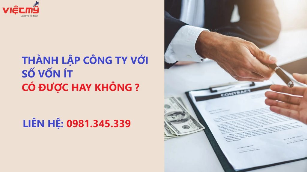 Thành lập công ty với số vốn ít