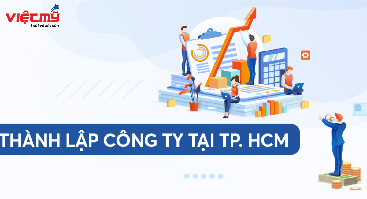 Tư vấn trọn gói dịch vụ thành lập công ty TpHCM năm 2024