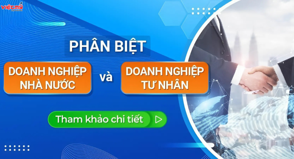 Phân biệt doanh nghiệp nhà nước và doanh nghiệp tư nhân chính xác