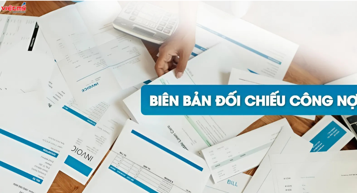 Mẫu biên bản đối chiếu công nợ mới nhất năm 2025