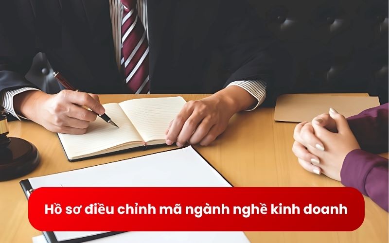 Hồ sơ cần chuẩn bị khi thay đổi, bổ sung thêm ngành nghề kinh doanh