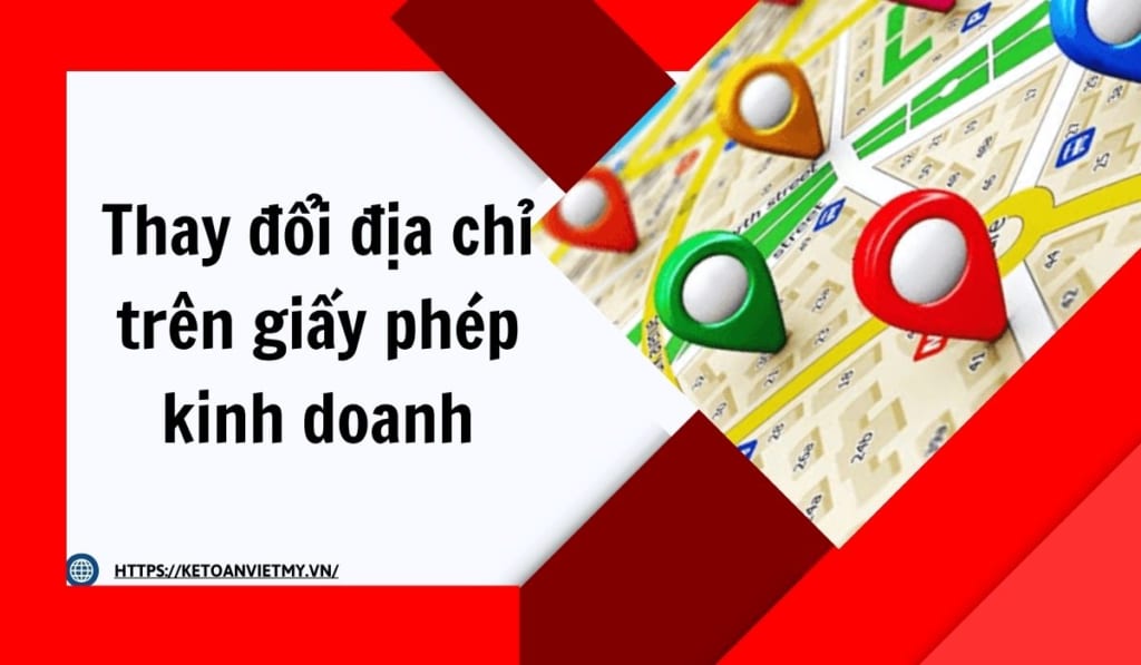 thay đổi địa chỉ trên giấy phép kinh doanh