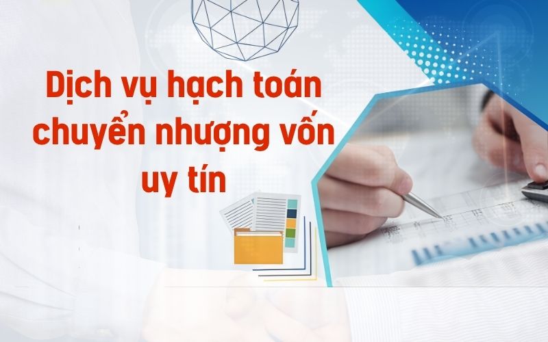 Việt Mỹ hỗ trợ công ty TNHH hạch toán chuyển nhượng vốn hợp lệ, uy tín