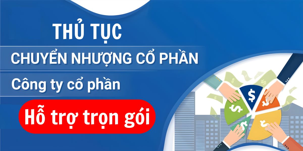 Chuyển nhượng cổ phần trong công ty cổ phần