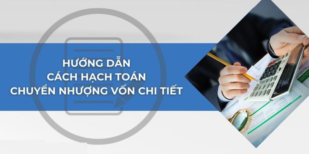 hạch toán chuyển nhượng vốn góp trong công ty tnhh
